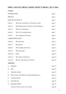 FIDE LAWS OF CHESS TAKING EFFECT FROM 1 JULY 2014 Contents: INTRODUCTION page 2
