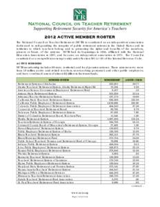 Government of Illinois / Employment compensation / Education in Texas / Teacher Retirement System of Texas / Maine Public Employees Retirement System / Pension / Illinois Municipal Retirement Fund / Florida State Board of Administration / New Hampshire Retirement System / Politics of the United States / State governments of the United States / United States