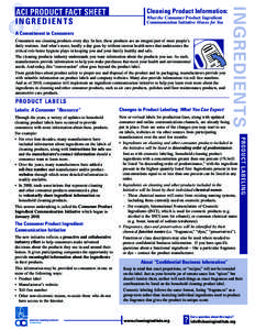 American Cleaning Institute / Packaging and labeling / International Nomenclature of Cosmetic Ingredients / Ingredients of cosmetics / Angel dusting / United Kingdom food labeling regulations / Business / Technology / Science