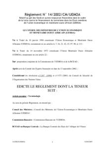 Règlement N° CM/UEMOA Relatif au gel des fonds et autres ressources financières dans le cadre de la lutte contre le financement du terrorisme dans les Etats membres de l’union économique et monétaire ouest