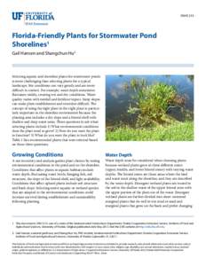 ENH1215  Florida-Friendly Plants for Stormwater Pond Shorelines1 Gail Hansen and Shangchun Hu2