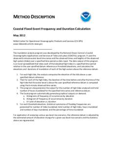 METHOD DESCRIPTION Coastal Flood Event Frequency and Duration Calculation May 2012 NOAA Center for Operational Oceanographic Products and Services (CO-OPS) www.tidesandcurrents.noaa.gov