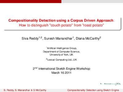 Compositionality Detection using a Corpus Driven Approach: How to distinguish 