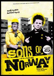 Cinema of Norway / Films / Music / John Lydon / Insomnia / Open Hearts / Sven Nordin / Sex Pistols / Nikolaj / Bærum / Rykkinn / Nikolaj Frobenius