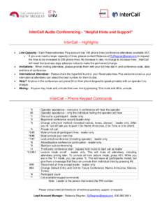 InterCall Audio Conferencing - “Helpful Hints and Support” InterCall – Highlights   