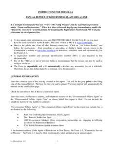 INSTRUCTIONS FOR FORM L1-A ANNUAL REPORT OF GOVERNMENTAL AFFAIRS AGENT It is strongly recommended that you review “The Filing Process” and the information presented under “Forms and Instructions.” There is a shor