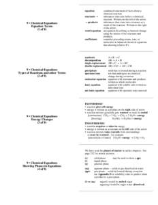 equation reactants → 9 • Chemical Equations Equation Terms (1 of 8)