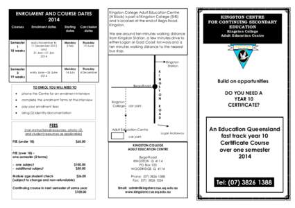 ENROLMENT AND COURSE DATES 2014 Courses Enrolment dates