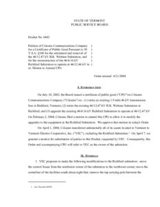 STATE OF VERMONT PUBLIC SERVICE BOARD Docket No[removed]Petition of Citizens Communications Company for a Certificate of Public Good Pursuant to 30