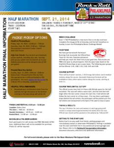 HALF MARATHON FINAL INFORMATION  HALF MARATHON SEPT. 21, 2014 START LOCATION: FINISH LOCATION: START TIME: