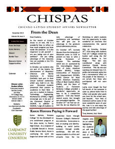 CHISPAS CHICANO LATINO STUDENT AFFAIRS NEWSLETTER From the Dean  November 2014 