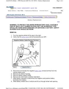 ALLDATA Online[removed]Chrysler LHS V6-3.5L VIN G - Battery Replacement  PAUL REDEHOFT Home | Account | Contact ALLDATA | Log Out | Help