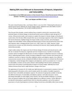 Making SSPs more Relevant to Assessments of Impacts, Adaptation and Vulnerability A contribution to the PERN Cyberseminar on New Scenario Process: Shared Socioeconomic Pathways (October[removed]), http://www.populatione