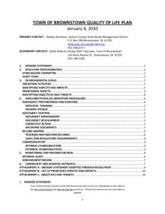 TOWN OF BROWNSTOWN QUALITY OF LIFE PLAN January 4, 2010 PRIMARY CONTACT: Debbie Hackman, Jackson County Solid Waste Management District P.O. Box 286 Brownstown, IN[removed]removed[removed]