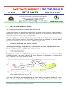 EARLY WARNING BULLETIN FOR FOOD SECURITY No[removed]IN THE GAMBIA  Period: June[removed], 2011