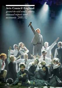 Arts Council England  grant-in-aid and Lottery annual report and accounts