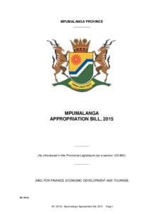 MPUMALANGA PROVINCE __________ MPUMALANGA APPROPRIATION BILL, 2015