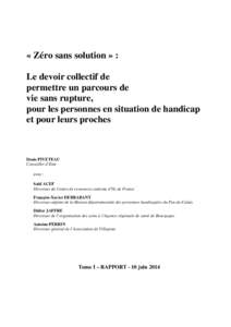 « Zéro sans solution » : Le devoir collectif de permettre un parcours de vie sans rupture, pour les personnes en situation de handicap et pour leurs proches