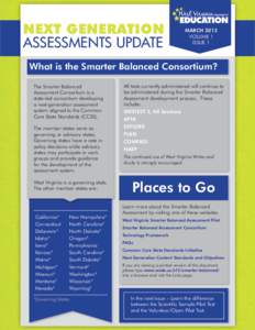 NEXT GENERATION ASSESSMENTS UPDATE MARCH 2013 VOLUME 1 ISSUE 1