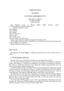 THIRD SECTION DECISION AS TO THE ADMISSIBILITY OF Application no[removed]by Alicija ČUDAK against Lithuania