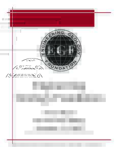 Engineering Geology Foundation Annual Report For Fiscal Year Ending December 31, 2003 Prepared in 2007 to provide historical information based on 2006 Annual Report format