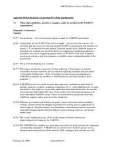 NARSTO Review Panel Final Report  Appendix III-b5. Responses to question #13 of the questionnaire 13.  What other attributes, positive or negative, could be ascribed to the NARSTO