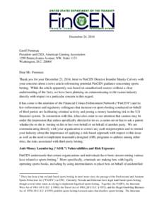 December 24, 2014  Geoff Freeman President and CEO, American Gaming Association 1299 Pennsylvania Avenue, NW, Suite 1175 Washington, D.C[removed]