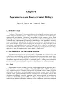 Chapter 6 Reproduction and Environmental Biology Bruce A. Barton and Terence P. Barry