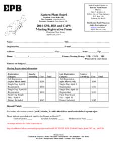 Make Checks Payable to: Eastern Plant Board Mail to: Carl P. Schulze, Jr. NJDA, Div. of Plant Industry P.O. Box 330