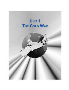UNIT 1 THE COLD WAR UNIT 1 THE COLD WAR INTRODUCTION