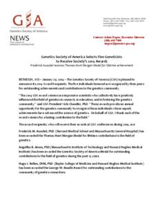 Edward Novitski Prize / Genetics / Thomas Hunt Morgan Medal / Allan C. Spradling / Thomas Hunt Morgan / George Wells Beadle / Gerald M. Rubin / Molecular genetics / Alfred Sturtevant / Biology / Science / Genetics Society of America