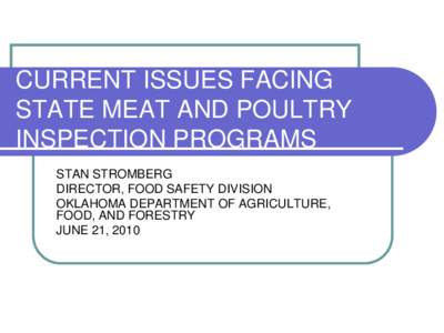 CURRENT ISSUES FACING STATE MEAT AND POULTRY INSPECTION PROGRAMS