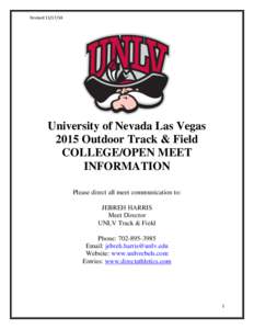 Revised[removed]University of Nevada Las Vegas 2015 Outdoor Track & Field COLLEGE/OPEN MEET INFORMATION