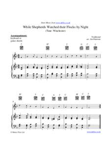 Sheet Music from www.mfiles.co.uk  While Shepherds Watched their Flocks by Night (Tune: Winchester) Accompaniment: keyboard or