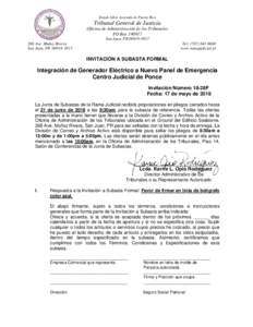 Estado Libre Asociado de Puerto Rico  Tribunal General de Justicia Oficina de Administración de los Tribunales PO BoxSan Juan, PR