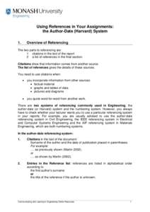 Using References in Your Assignments: the Author-Date (Harvard) System 1. Overview of Referencing