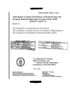 DOE/SO[removed]Deleted Version)  Third Report on Inadvertent Releases of Restricted Data and Formerly Restricted Data under Executive Order[removed]Deleted Version) (U) Report to: