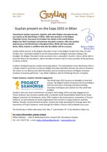 Press Release May 2015 Chocolaterie Guylian, N.V. Sint-Niklaas, Belgium