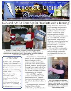 Volume XII, Issue 11 November 2012 ECA and AMEA Team Up for “Blankets with a Blessing”  (Pictured L to R) Tina Tidwell, Accountant II, AMEA; Andrea Salvador,