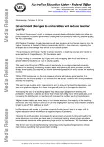 Media Release  Australian Education Union - Federal Office Ground Floor, 120 Clarendon Street, Southbank, Victoria, 3006 Phone : +[removed] Fax : +[removed]