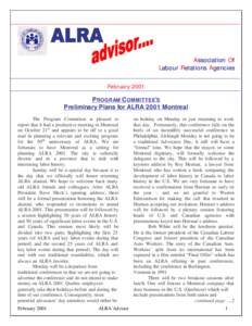 Association Of Labour Relations Agencies February 2001 P ROGRAM C OMMITTEE’S Preliminary Plans for ALRA 2001 Montreal