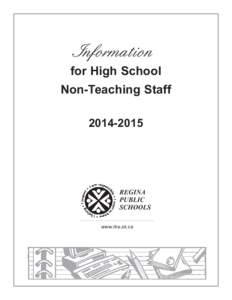 Information for High School Non-Teaching Staff[removed]REGINA