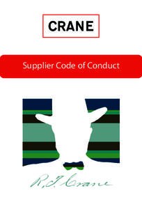 Supplier Code of Conduct  Crane Co. Supplier Code of Conduct Contents Compensation