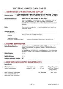 MATERIAL SAFETY DATA SHEET 1. IDENTIFICATION OF THE MATERIAL AND SUPPLIER Product name: 1080 Bait for the Control of Wild Dogs
