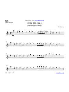 Sheet Music from www.mfiles.co.uk  High: Flute, Piccolo  Deck the Halls