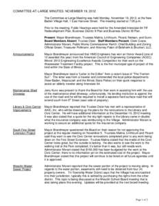 COMMITTEE-AT-LARGE MINUTES: NOVEMBER 19, 2012 The Committee-at-Large Meeting was held Monday, November 19, 2012, at the New Baden Village Hall, 1 East Hanover Street. The meeting started at 7:05 p.m. Prior to the meeting