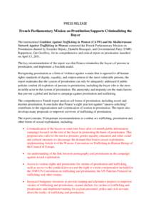 Crimes against humanity / Prostitution / Human sexuality / Coalition Against Trafficking in Women / Human trafficking / Laws regarding prostitution / Prostitution in France / Transnational efforts to prevent human trafficking / Prostitution in Europe / Sex industry / Organized crime / Crime