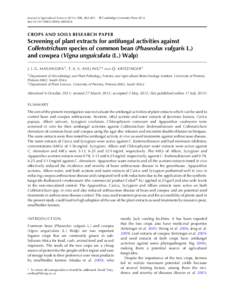 Journal of Agricultural Science (2013), 151, 482–491. © Cambridge University Press 2012 doi:S0021859612000524 CROPS AND SOILS RESEARCH PAPER  Screening of plant extracts for antifungal activities against