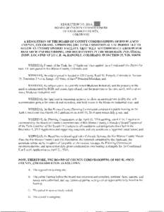 RESOLUTION NO[removed]I g BOARD OF COUNTY COMMISSIONERS OF RIO BLANCO COUNTY, COLORADO  A RESOLUTION OF THE BOARD OF COUNTY COMMISSIONERS OF RIO BLANCO
