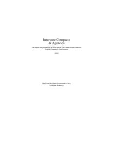 Interstate Compacts & Agencies This report was prepared by William Kevin Voit, Senior Project Director, Program Planning & Development[removed]